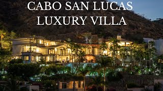 LUXURIOUS VILLA OVERLOOKING CABO MARINA House Tour [upl. by Winsor]