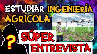 ESTUDIAR INGENIERÍA AGRÍCOLA 👷🍉🥑🍊 [upl. by Jaylene236]