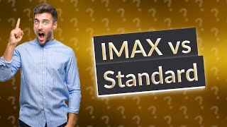 Whats the difference between IMAX and standard at AMC [upl. by Nikola]