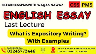 What is Expository Writing With Examples  Last Lecture CSS  English Essay  Waqas Nawaz essay [upl. by Lamrej87]