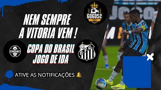 GOGOSZ PATCH 65  JOGO DE IDA  NEM SEMPRE A VITÓRIA VEM  JOGO DE IDA COPA DO BRASIL  QUARTAS [upl. by Koh651]