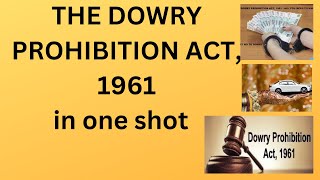 Dowry Prohibition Act 1961 दहेज प्रतिषेध अधिनियम 1961 [upl. by Bartosch]