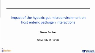 Impact of the Hypoxic Gut Microenvironment on Host Enteric Pathogen Interactions [upl. by Nodnarb]