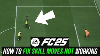 FC 25  How To Fix SKILL MOVES NOT WORKING or BUTTONS COMMANDS NOT WORKING in EA FC 25 [upl. by Ariet740]