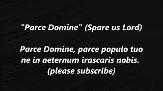 PARCE DOMINE Hymn SPARE YOUR PEOPLE LORD Latin LENT Lyrics Words text Sing Along Song [upl. by Yruy]