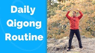 Daily Qigong Routine  Easy and Effective [upl. by Castorina]