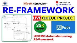 REFramework Live Project using Queue UiPath  REFramework Realtime Project  UiPath RPA [upl. by Bili]