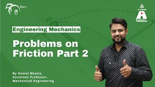 Problems on Friction Part 2  Engineering Mechanics  S Chand Academy [upl. by Aridaj695]