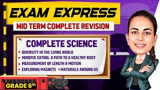 Complete Science Revision  Midterm Revision For Class 6th  Exam Express [upl. by Hgielrahc]