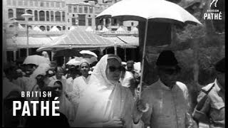 Islam Pilgrims Meet At Mecca 1954 [upl. by Odlanier999]