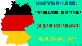 REFERANS MEKTUBU NASIL YAZILIR ÇALIŞMA BELGESİ NASIL ALINIR STAJ BELGESİ NASIL ALINIR [upl. by Charlotte]