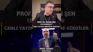 Ersan Şen ve İsmail Saymaz canlı yayında tartıştı [upl. by Azaria]