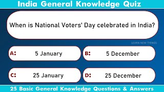 India GK Quiz  25 Basic General Knowledge Questions amp Answers  India [upl. by Letnahc]