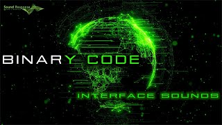 Binary Code  Interface Sound Effects  SciFi Computer Beeps amp Data Processing Sounds [upl. by Akfir840]