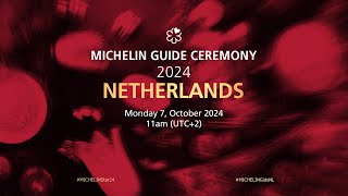 MICHELIN Guide Ceremony Netherlands 2024 [upl. by Stander]