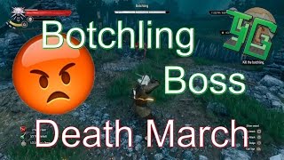 The Witcher 3 Botchling fight  Death March difficulty PS4 [upl. by Lorianna590]