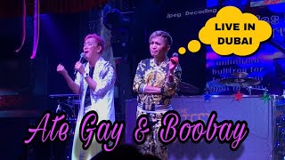 Jampacked Show  Ate Gay at Boobay Live in Dubai [upl. by Milt]