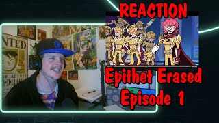 Epithet Erased  EP1  Quiet in the Museum REACTION [upl. by Ahseniuq992]