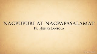 Nagpupuri At Nagpapasalamat Instrumental  Fr Henry Janiola [upl. by Ilahtan]