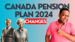 CPP changes for 2024  Canada pension plan impact [upl. by Delanie]