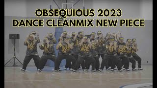 OBSEQUIOUS  DANCE CLEANMIX  NEW PIECE 2023 [upl. by Estes62]