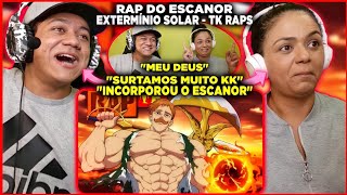 MINHA MÃE REAGINDO AO Rap do Escanor  Extermínio Solar  TK RAPS [upl. by Cirone39]