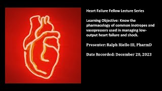 16 Pharmacology of vasoactive therapies used in lowoutput heart failure and cardiogenic shock [upl. by Burty]