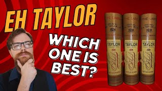 Which EH Taylor is the best bourbon whiskey [upl. by Akcirre]