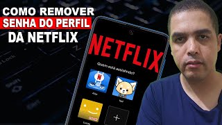 Como desbloquear senha do perfil da Netflix [upl. by Ativahs]