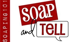 Soaping 101s Soap and Tell viewer takeover [upl. by Animas]