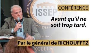 Conférence du général de Richoufftz  ISSEP [upl. by Sairacaz]