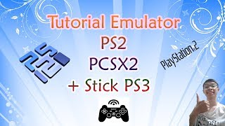 Tutorial PCSX2  Emulator Untuk PS2  Tutorial Menggunakan Stick PS3 di PC  Laptop  Indonesia [upl. by Willumsen486]