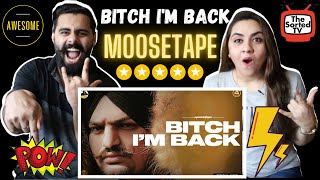 Bitch Im Back  Sidhu Moose Wala  Moosetape  Delhi Couple Reactions [upl. by Eillat384]