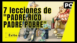 7 lecciones de “PADRE RICO PADRE POBRE” Audio Books [upl. by Marleah]