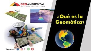 ¿Qué es la Geomática [upl. by Yate]