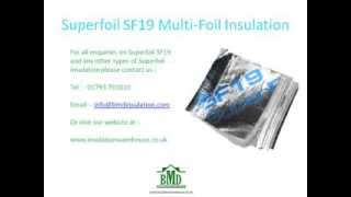 Superfoil SF19 MultiFoil Insulation Roof and Wall insulation [upl. by Avie589]