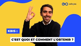 KBIS  cest quoi et comment lobtenir [upl. by Ollopa]