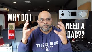 Why is it important to use a DAC Digital to Analog Converter in the audio chain [upl. by Bruyn756]