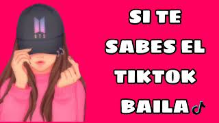 Si Te Sabes El TikTok Baila  2023 [upl. by Dotti]