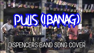 Pulis Ibanag Song by Emilys  Dispencers Band Cover [upl. by Osugi]