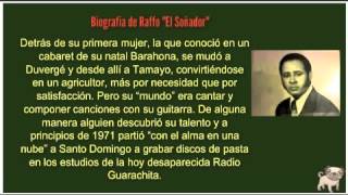 BIOGRAFIA DE RAFFO EL quotSOÑADORquot [upl. by Dnalloh659]