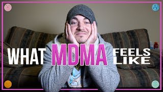 What MDMA Feels Like [upl. by Adnauqahs892]