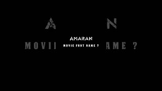 Amaran Movie Title Font Breakdown 👨‍💻💥 [upl. by Hgielyak]