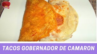 TACOS Gobernador de camaron receta facil Complaciendo Paladares [upl. by Engeddi]