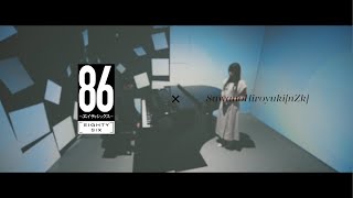 SawanoHiroyukinZkmizuki「Avid」×TVアニメ「８６―エイティシックス―」Collaboration Movie [upl. by Joshia651]