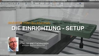 Inventor HSM Die Einrichtung Setup [upl. by Leaw]