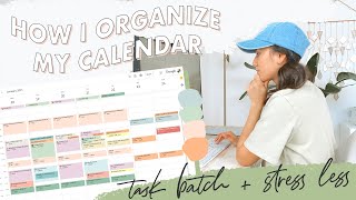 🗓How I Organize My Calendar  Task Batching Productivity Stressing Less [upl. by Yajiv]