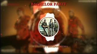 Bachelor party  Full soundtrack  background music  mallu bgm  Hotzpot Media [upl. by Lindsley]