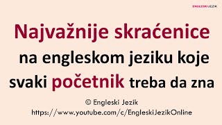 Najvažnije skraćenice na engleskom jeziku koje svaki početnik treba da zna [upl. by Elbas]