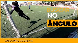 JOGANDO NA VARZEA MEU ZAGUEIRO DESVIOU E FEZ 2 GOLS PEGUEI UMA BOLA NO ANGULO VASQUINHO vs GREMIO [upl. by Schreck235]